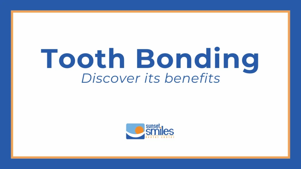 Tooth Bonding: Discover its benefits
